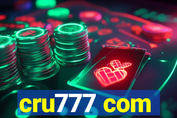 cru777 com